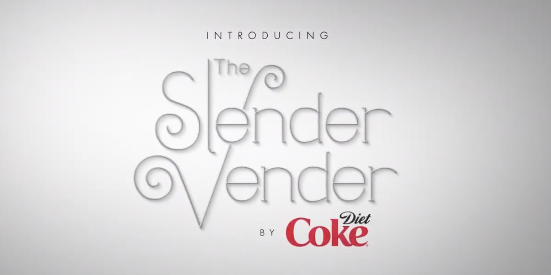 Diet Coke - Introducing The Slender Vender