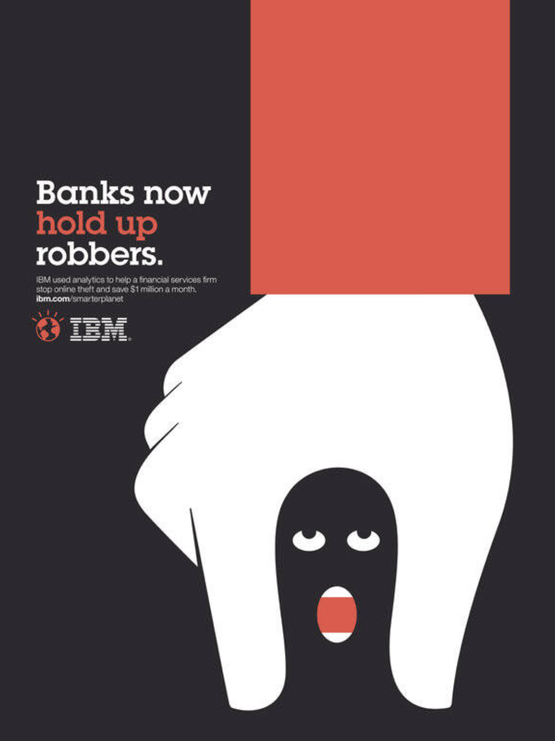 Banks now hold up robbers
