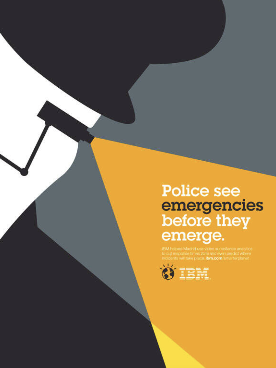 Police see emergencies before they emerge